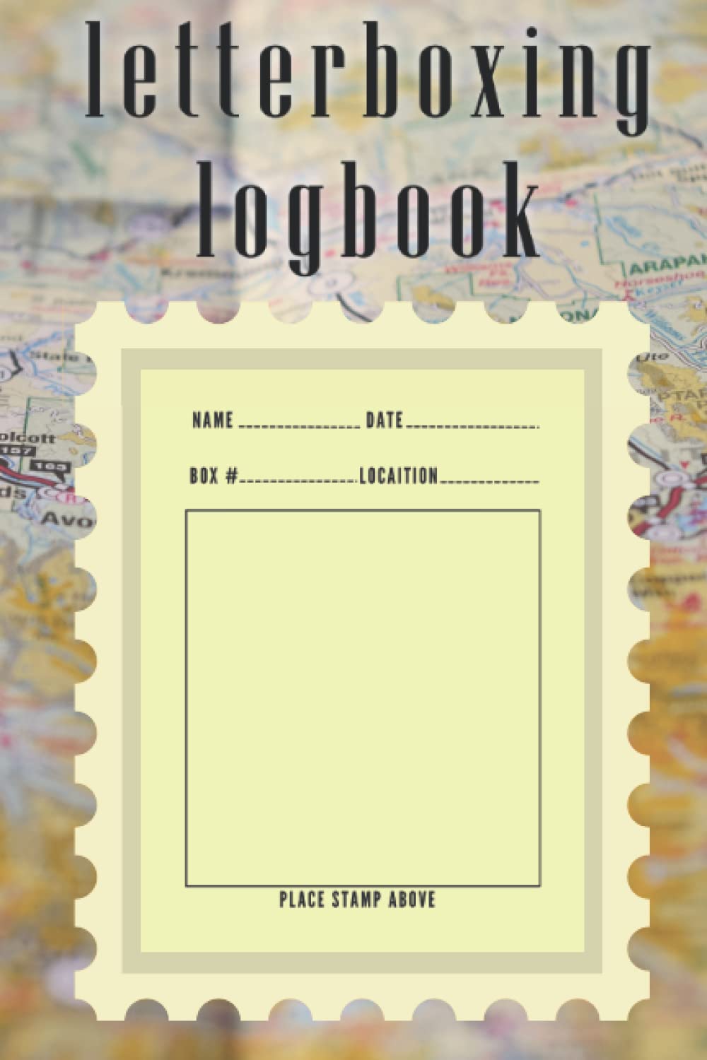 Letterboxing Logbook: Letterbox Journal for Marking Stamps | Letterbox Journal for Marking Stamps | Letterbox Logbook Stamp Record Book | 6x9 in 100 Pages