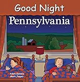 Good Night Pennsylvania (Good Night Our World)