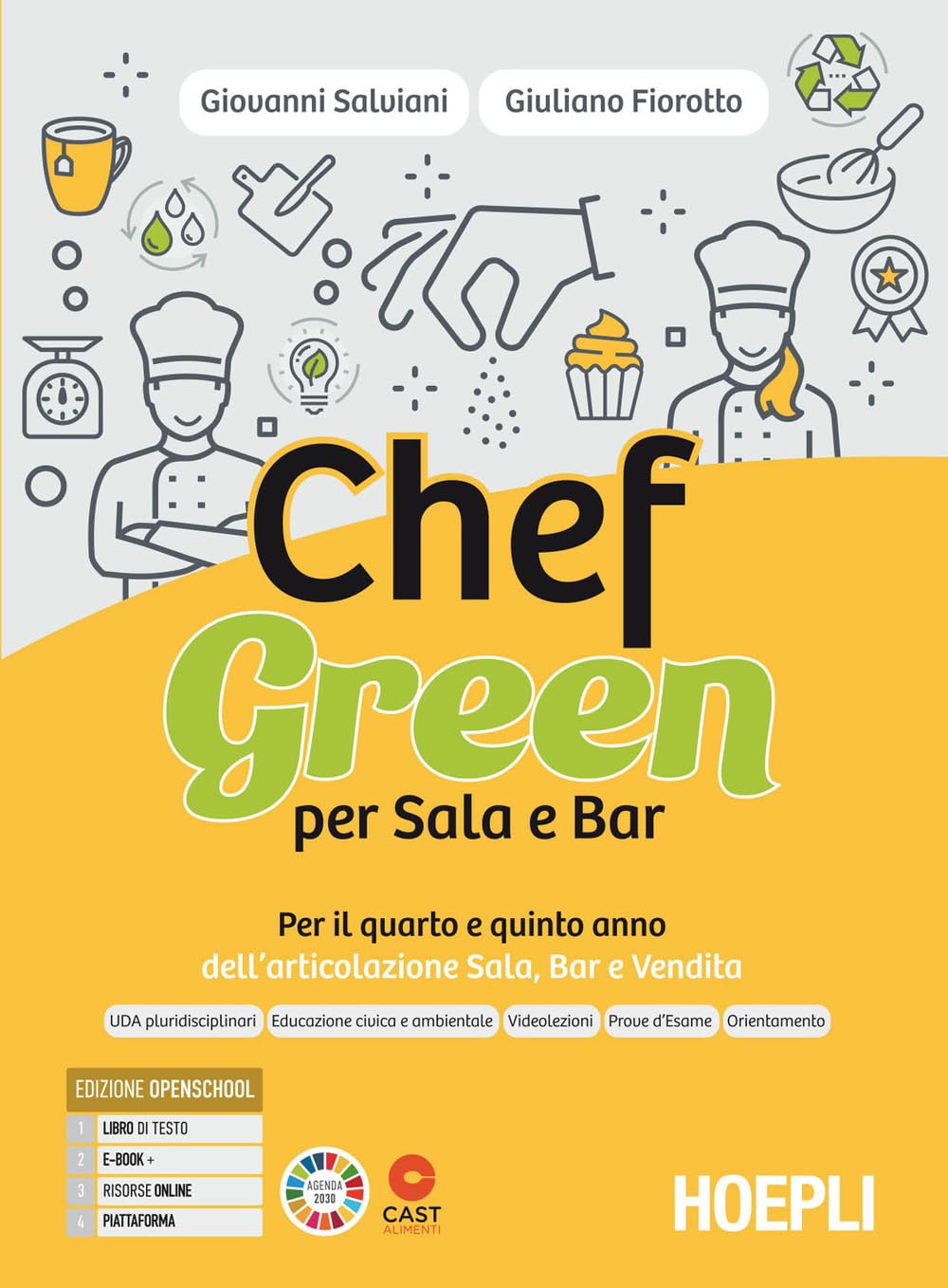 Chefgreen Per Sala E Bar. Per Il Quarto E Quinto Anno Dell'articolazione Sala, Bar E Vendita. Per Le Scuole Superiori. Con E-Book. Con Espansione Online - 4