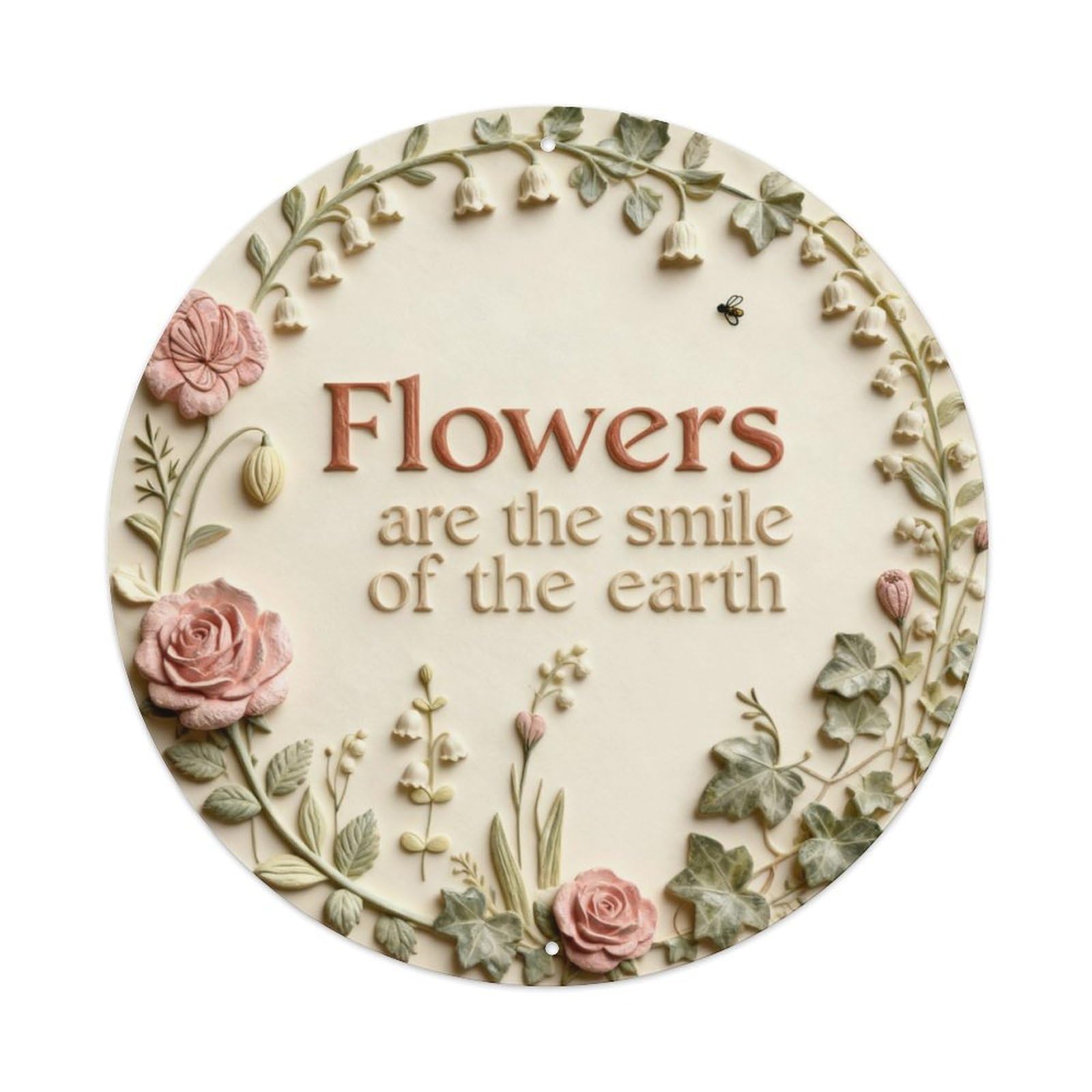 Flowers Are Earths Smile Round Metal Tin Sign Vintage Wall Decor, Bar Garage Cafe Kitchen Home Wall Art Poster 8x8inches