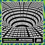  Be The Change