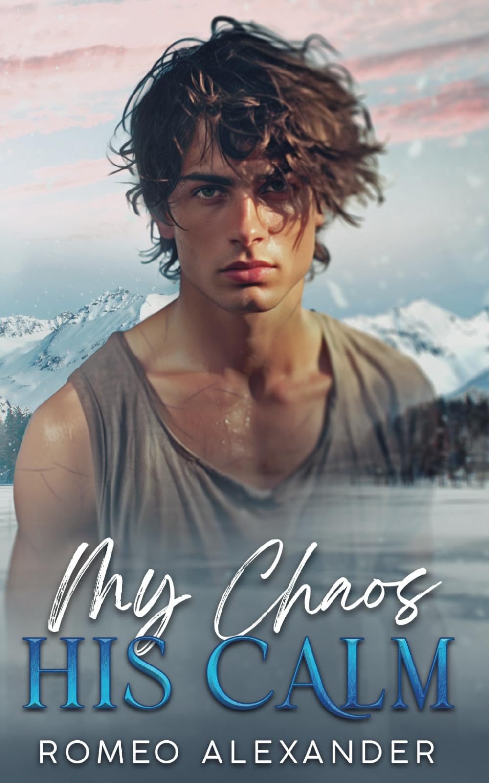 My Chaos, His Calm (Men of Fairlake)
