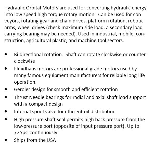 Image of Hydraulic Motor Orbital Low Speed High Torque 50-500cc /rev (3-30cipr) 0-4100 in-lbs Torque 0-760rpm, SAE A 2 Bolt or 4 Bolt (2 Bolt Mount, SAE A, 160cc (9.7cipr) Max.: 2522in-lbs. 344rpm 17.2HP)