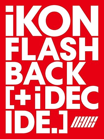 Amazon メーカー特典あり Flashback I Decide Cd Dvd 2lポストカード 1種 付き Ikon アジアンポップ ミュージック