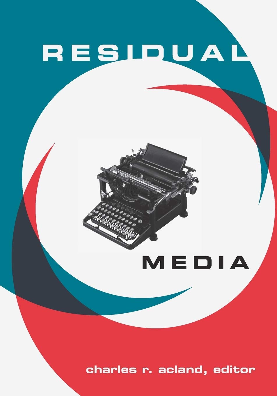 Residual Media - 9780816644728