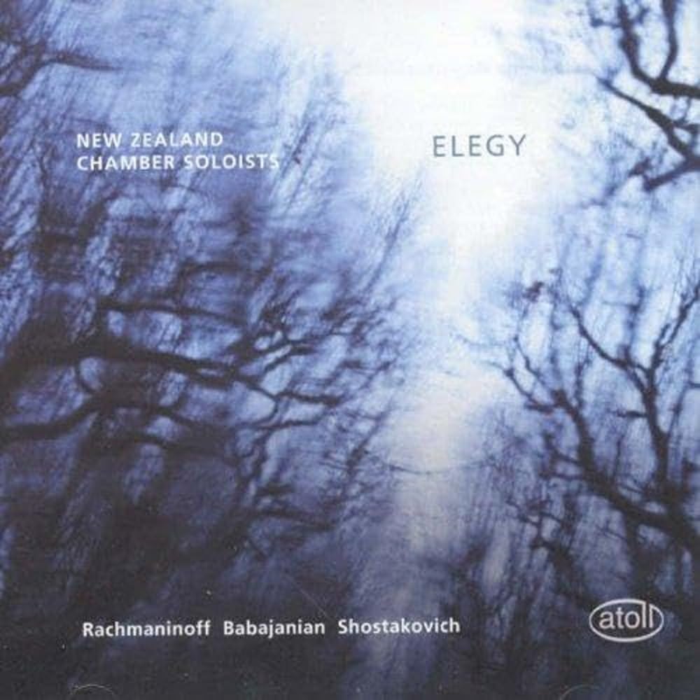 New Zealand Chamber Soloists: Elegy