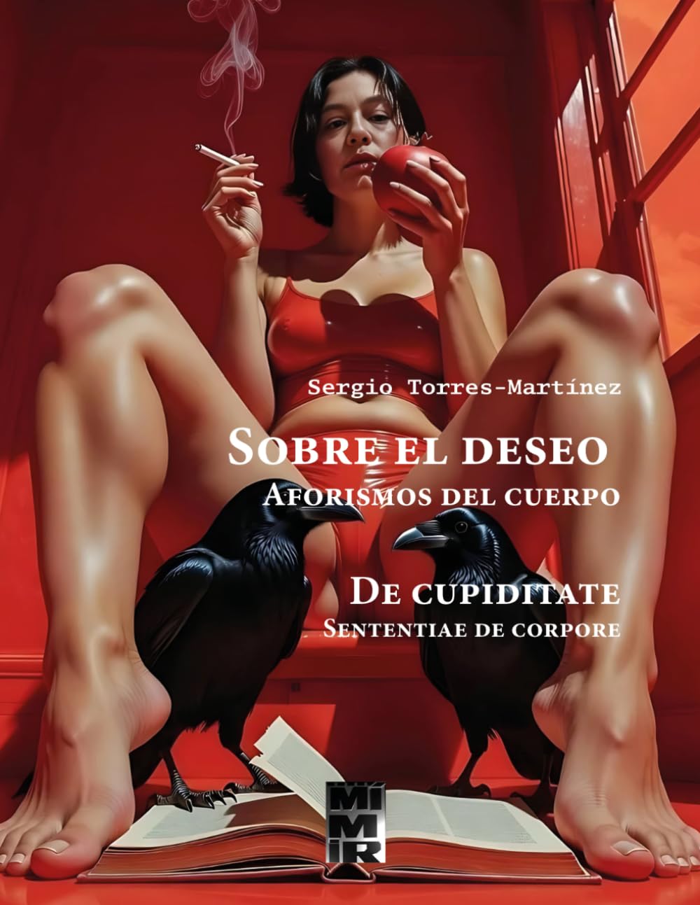 Sobre el deseo (De Cupiditate): Aforismos del cuerpo (Sententiae de corpore): 6 (Poetry Revisited)