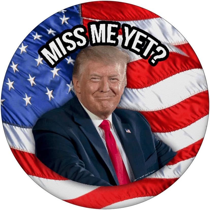 Anti-Biden Donald Trump Miss Me Yet Funny Political 2024 PopSockets MagSafe PopGrip for iPhone
