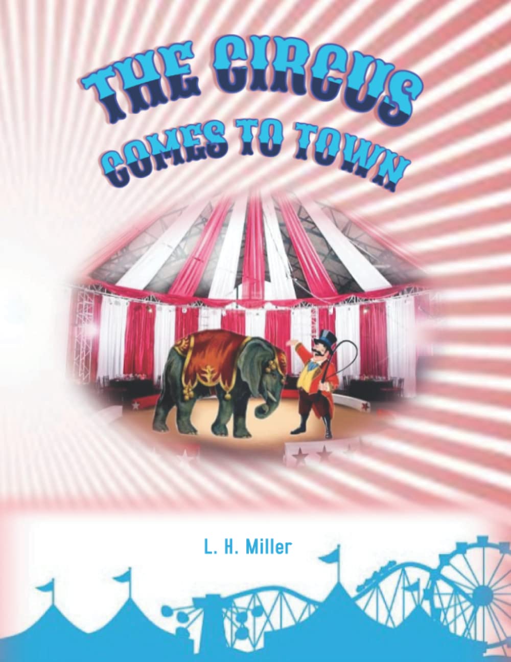The Circus Comes to Town