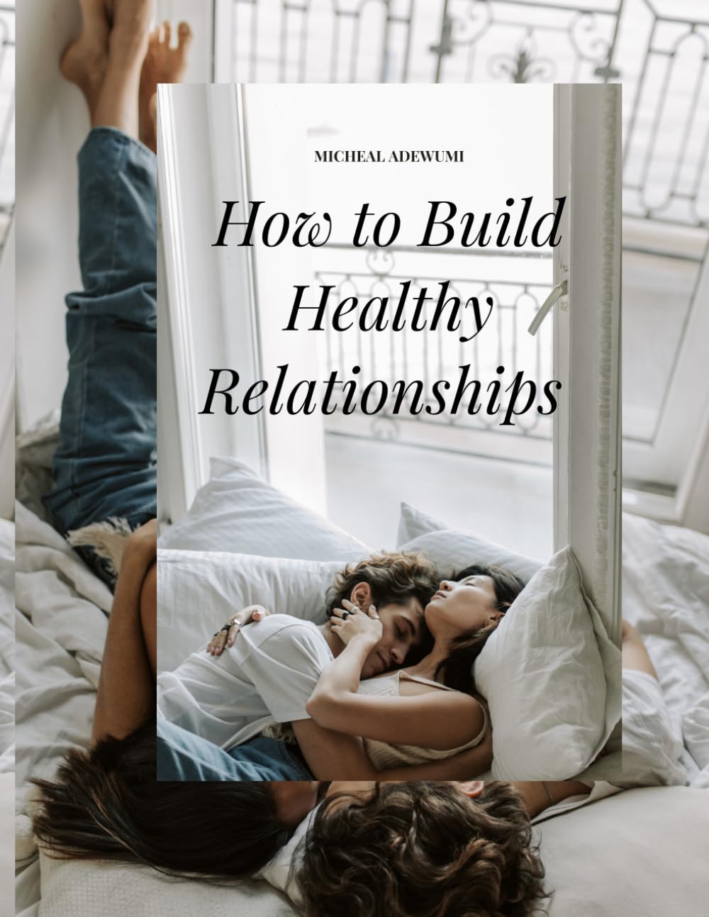 How to Build Healthy Relationships