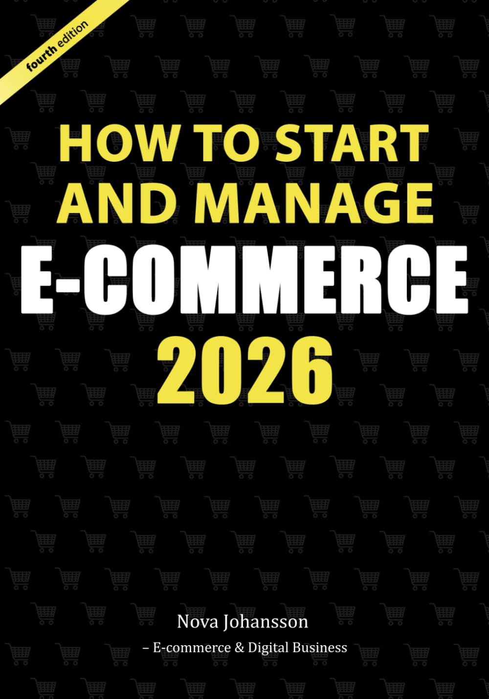 How to Start and Manage E-commerce 2026