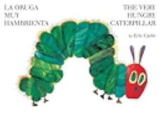 La oruga muy hambrienta/The Very Hungry Caterpillar: Bilingual Board Book