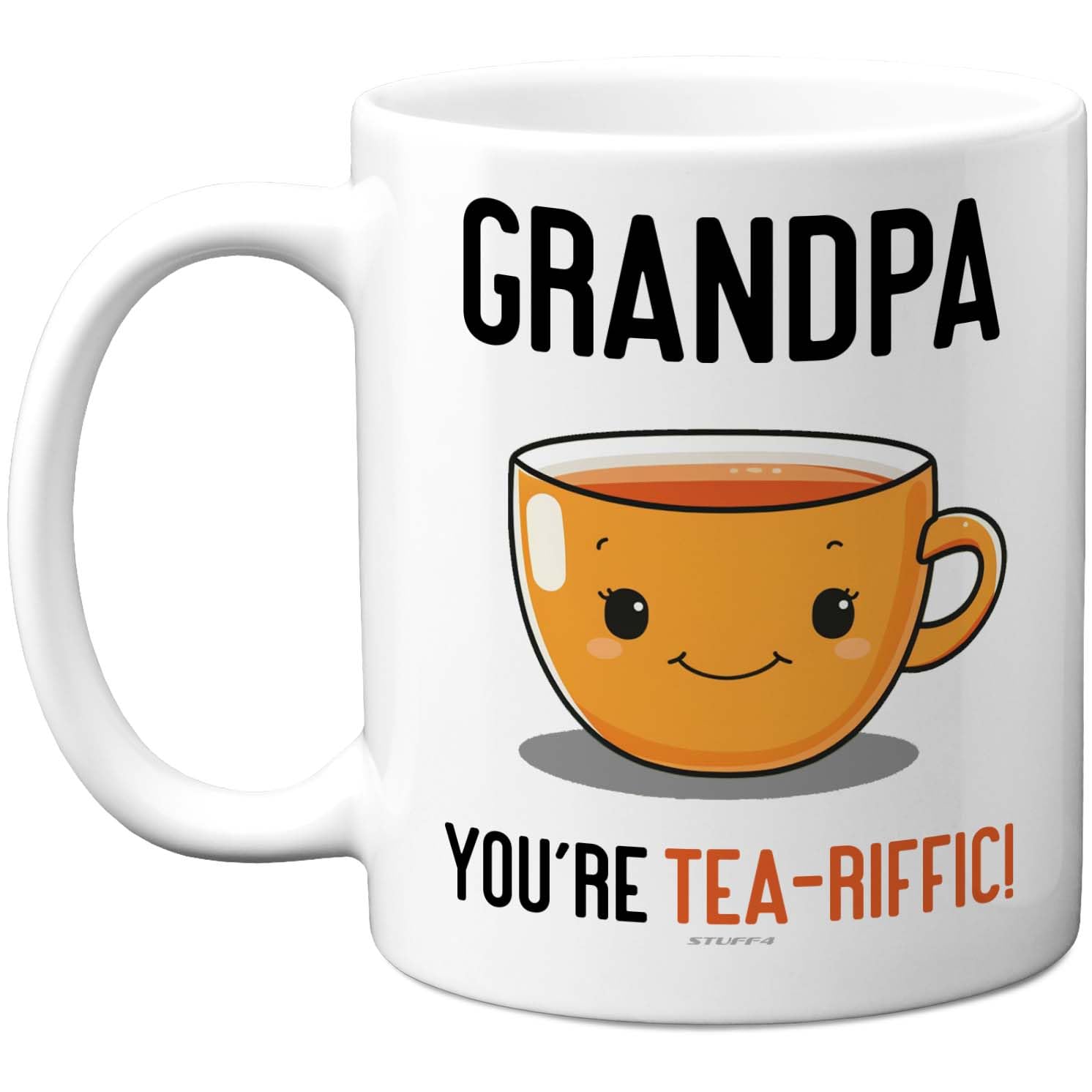 Stuff4 Grandpa Mug - Cheery Tea Cup Motif with You're Tea - Riffic Slogan - Fun Gift for Tea - Loving Grandad - 11oz Ceramic Gloss Mug