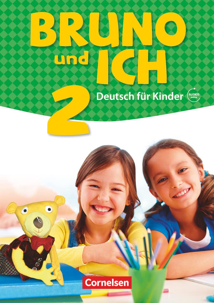 Bruno und ich: Schulerbuch 2 mit Audios online