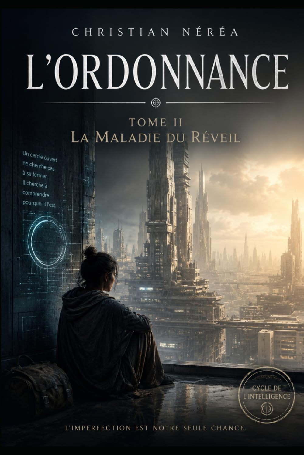 L'Ordonnance — La Maladie du Réveil: Tome II (Trilogie de l’Ordonnance)