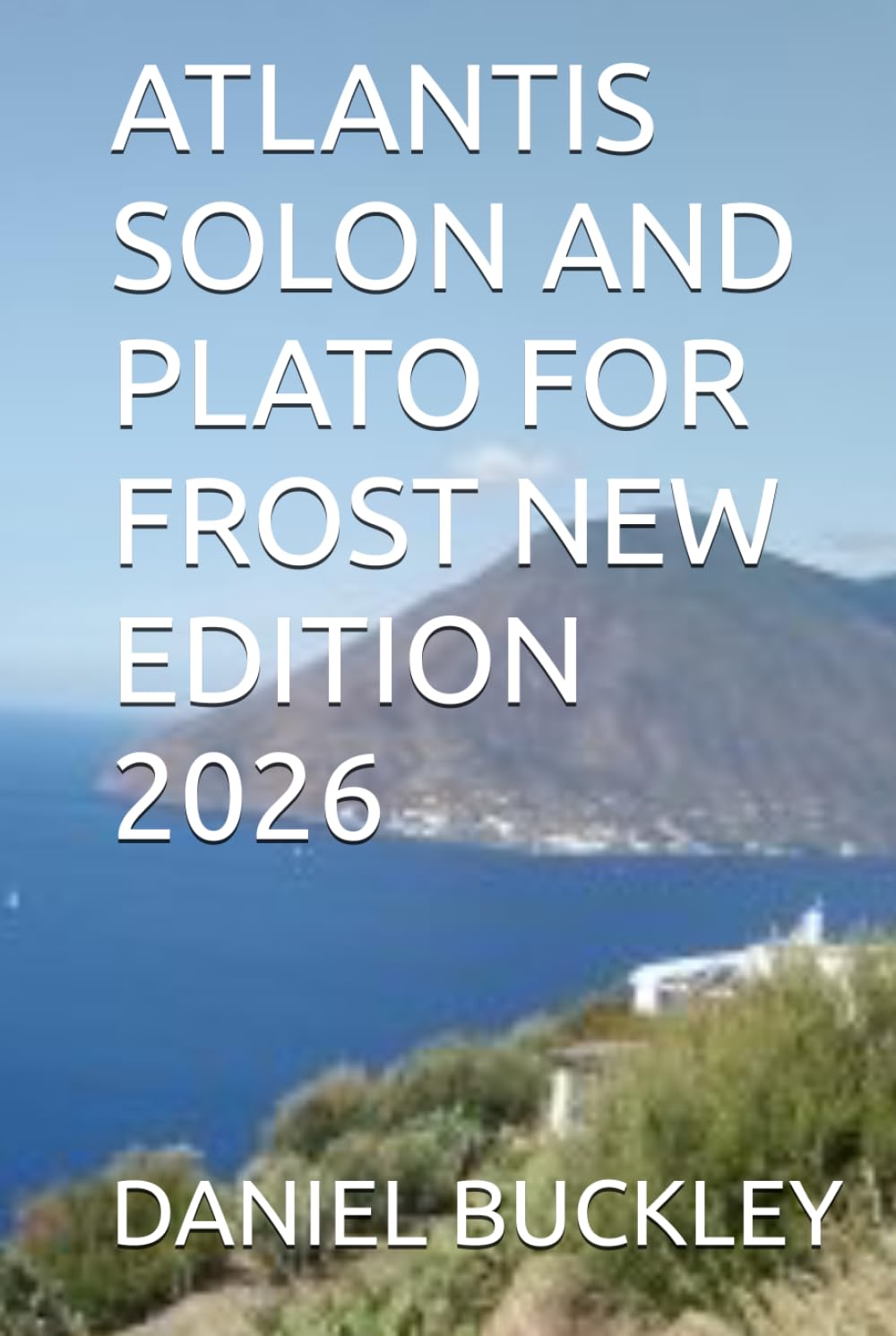 ATLANTIS SOLON AND PLATO FOR FROST NEW EDITION 2026