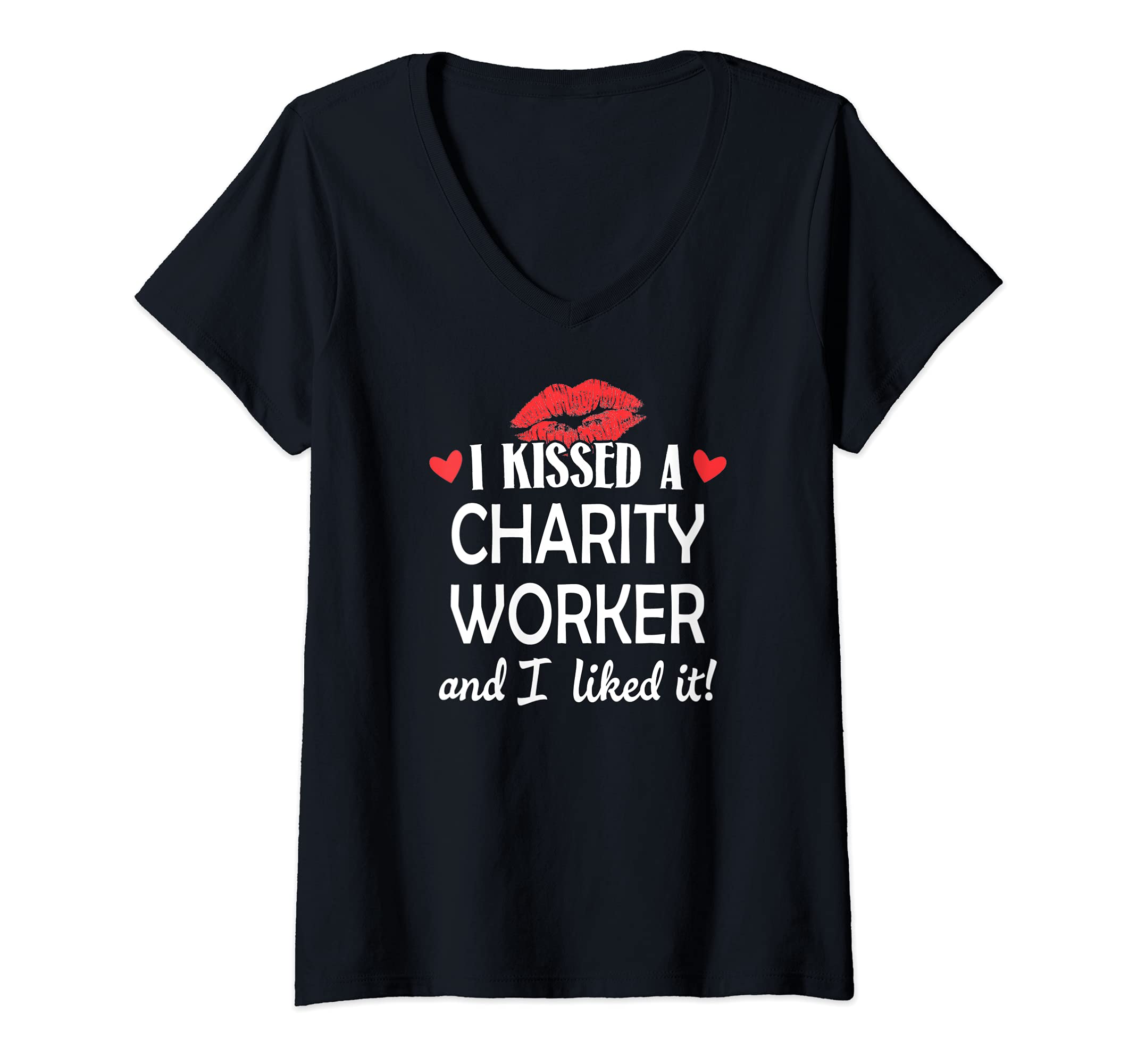 Womens I Kissed a Charity Worker Design Married Dating Anniversary V-Neck T-Shirt, Black