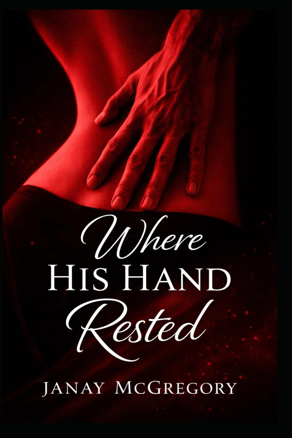 Where His Hand Rested