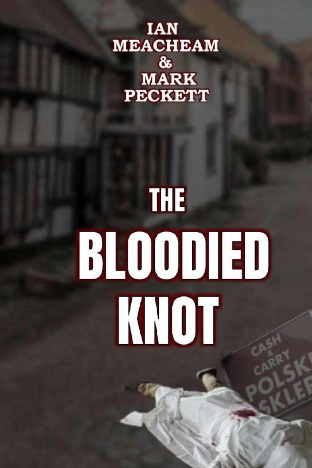 The Bloodied Knot (Lichfield Murder Mysteries)