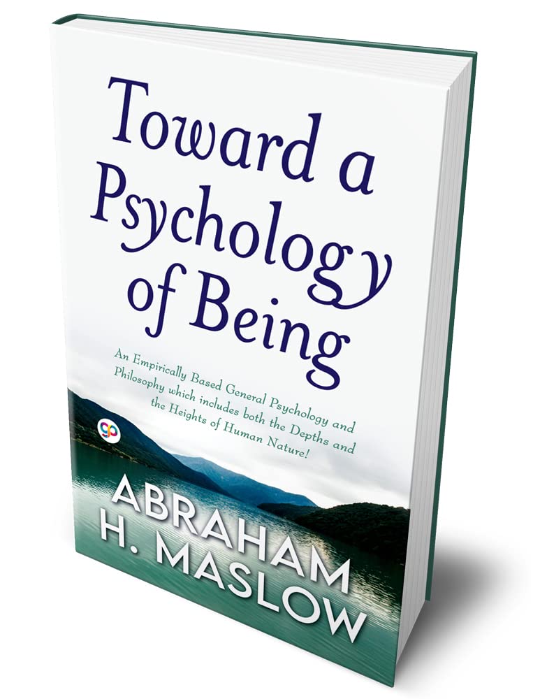 Toward a Psychology of Being (Deluxe Library Edition)