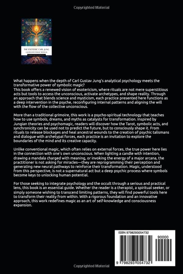The Esoteric Carl Jung - A Junguian Magic Manual: Jungian Magic Rituals, Tarot And Soul Alchemy For Manifestation And Psychic Transformation - Image 2
