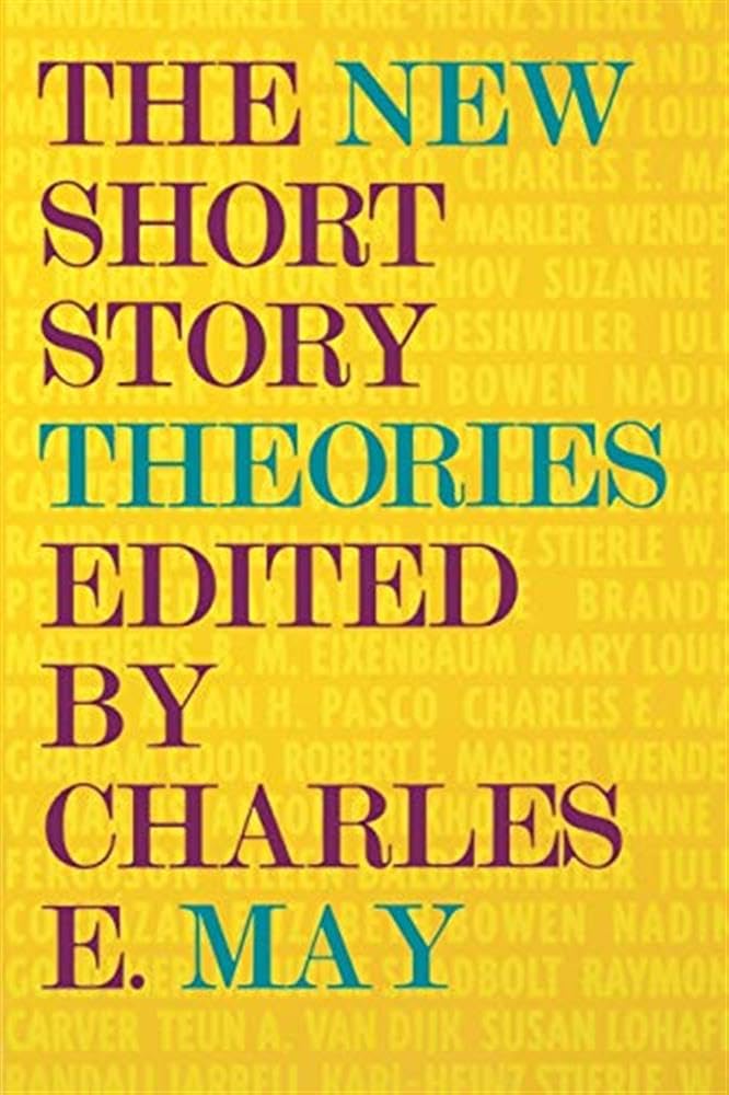 New Short Story Theories,Charles E. May
