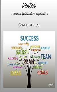 Ventes: ...Comment Faire Pour Les Augmenter ! (French Edition)