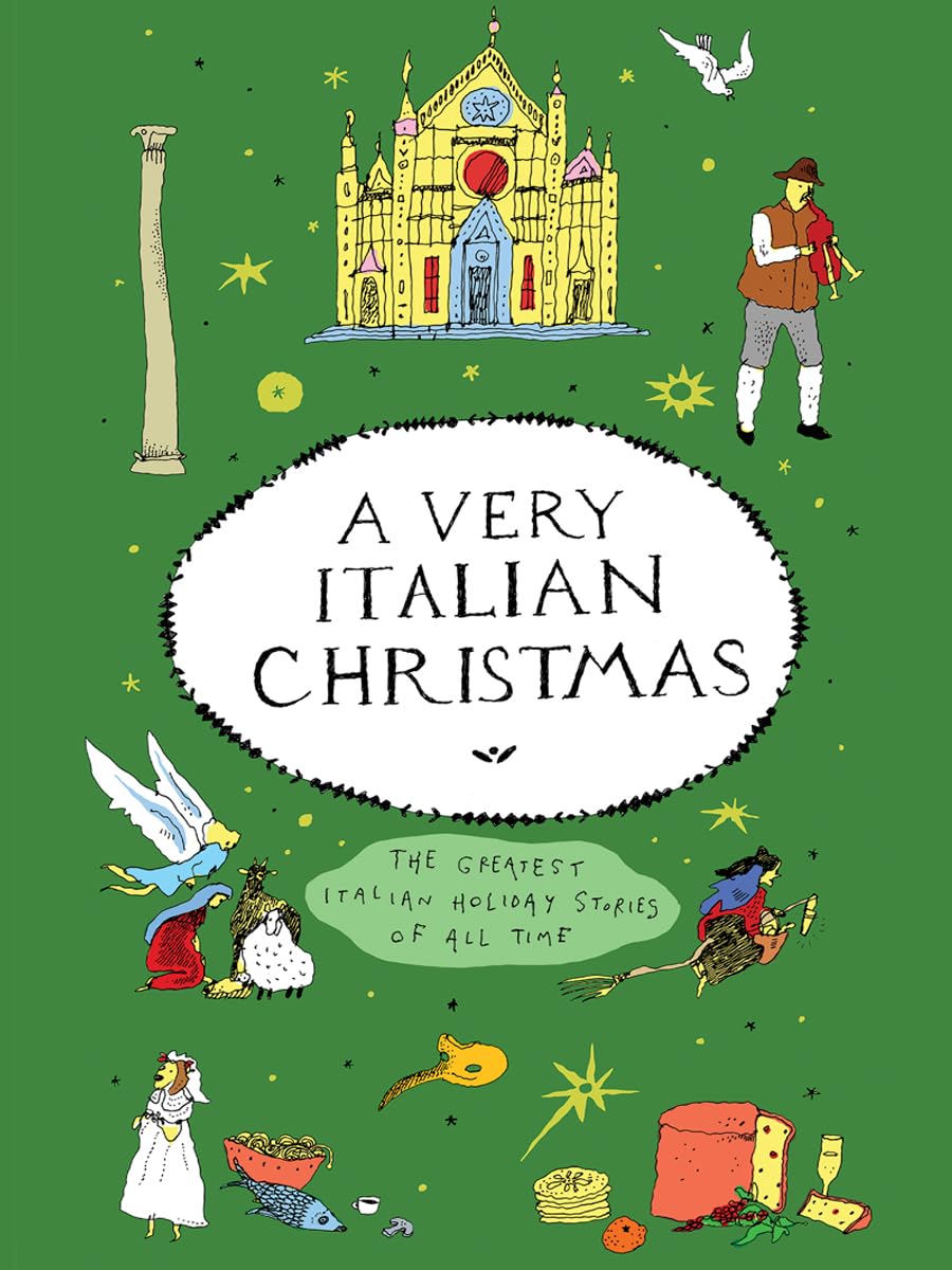 Buy A Very Italian Christmas: The Greatest Italian Holiday Stories of All Time — BookShops.in
