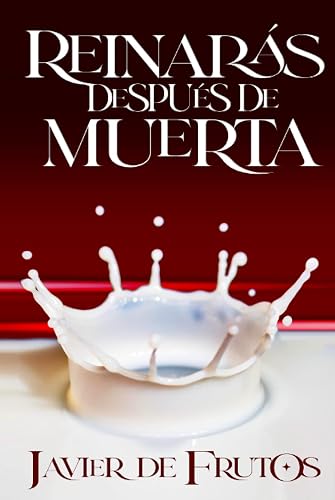 Reinarás después de muerta