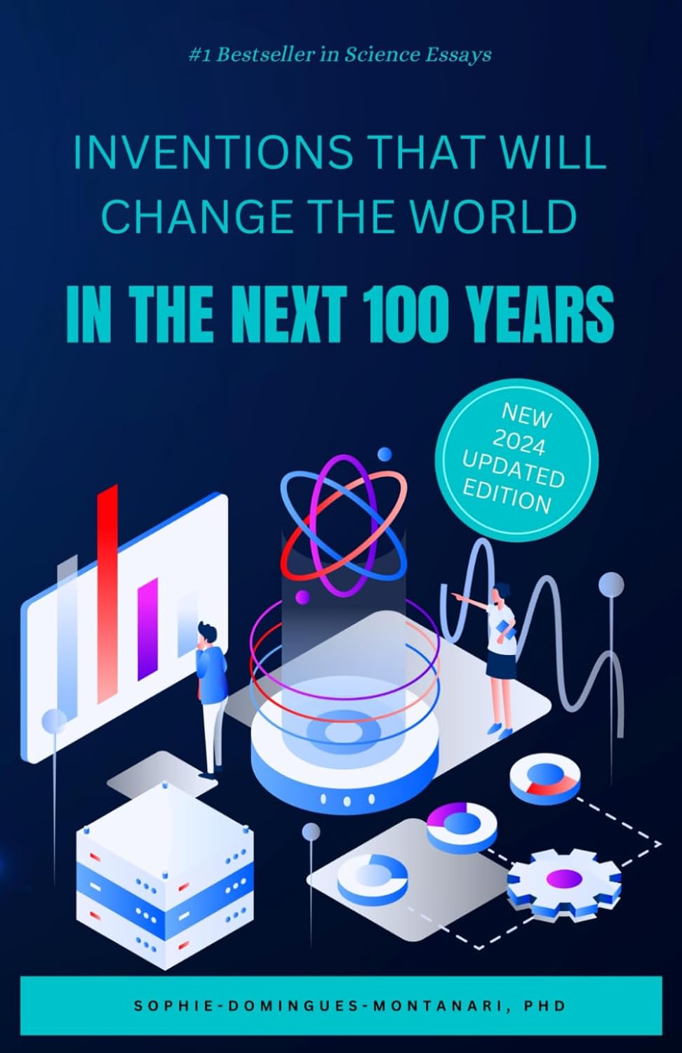 Inventions that will change the world in the next 100 years (Cutting-Edge Sciences)