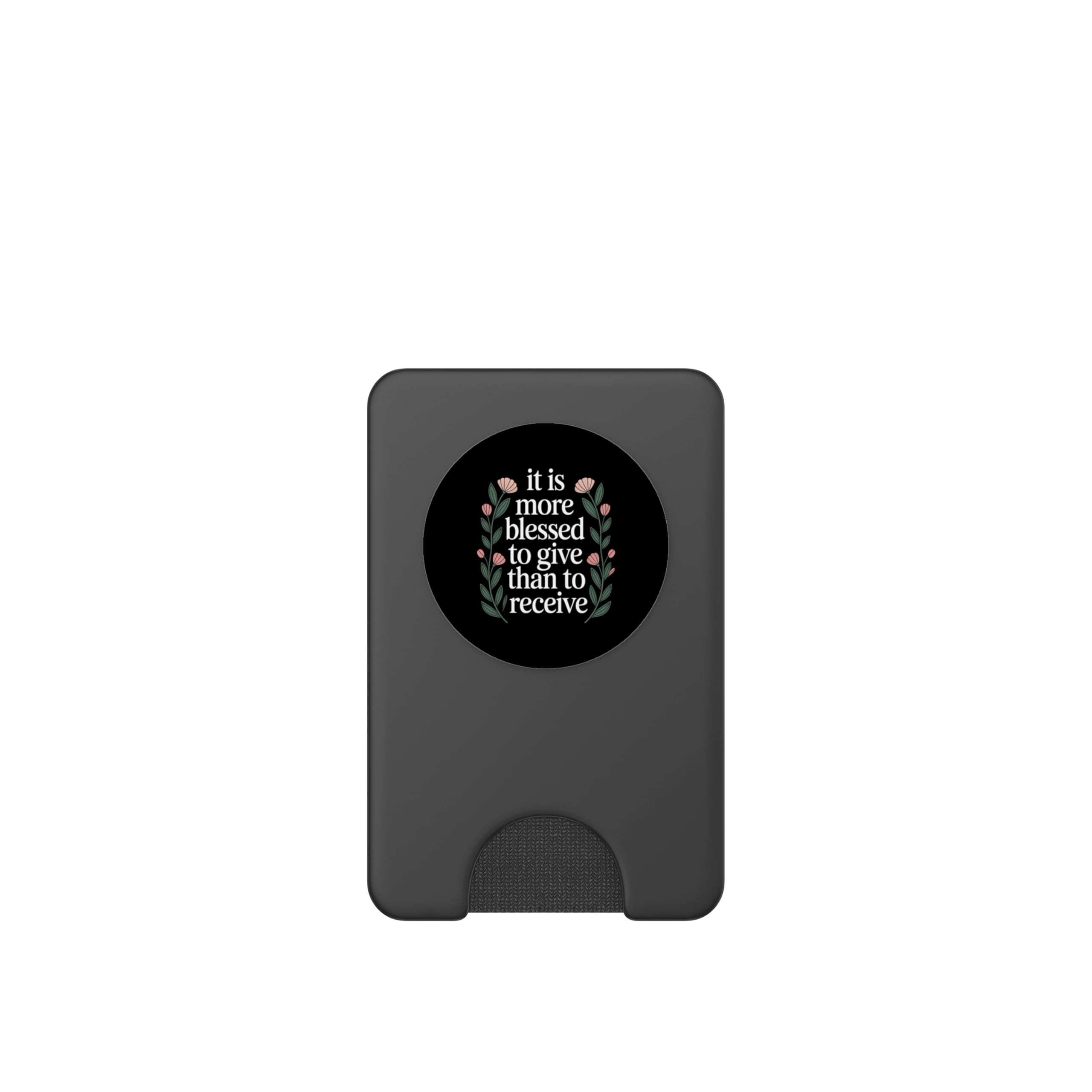 It Is More Blessed To Give Than To Receive - PopSockets PopWallet para MagSafe