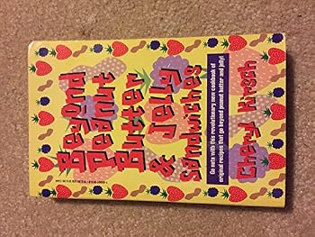 Paperback Beyond Peanut Butter and Jelly Sandwiches Book