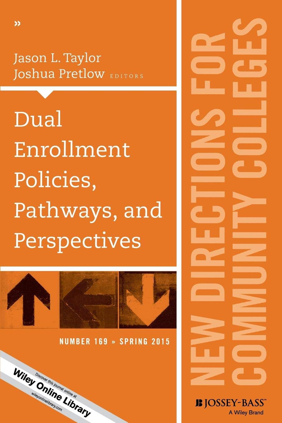 Buy Dual Enrollment Policies, Pathways, and Perspectives — BookShops.in