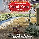Fatal Frost: A Dewberry Farm Mystery, Book 2