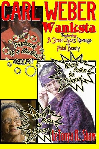 Carl Weber - Wanksta