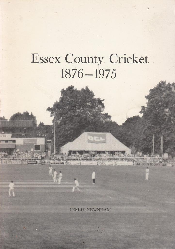 Essex County Cricket 1876-1975