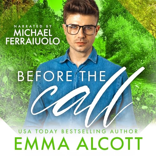 Before the Call Audiolibro Por Emma Alcott arte de portada