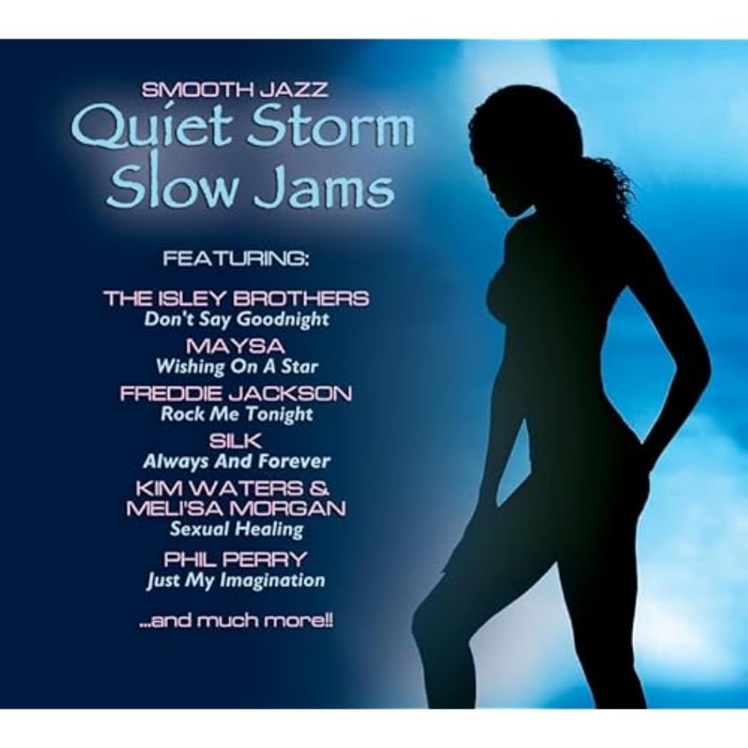 Quiet Storm Slow Jams
