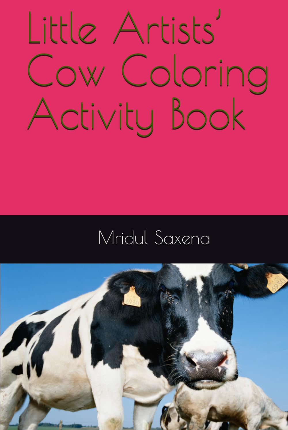 Little Artists’ Cow Coloring Activity Book (Colouring books for children)