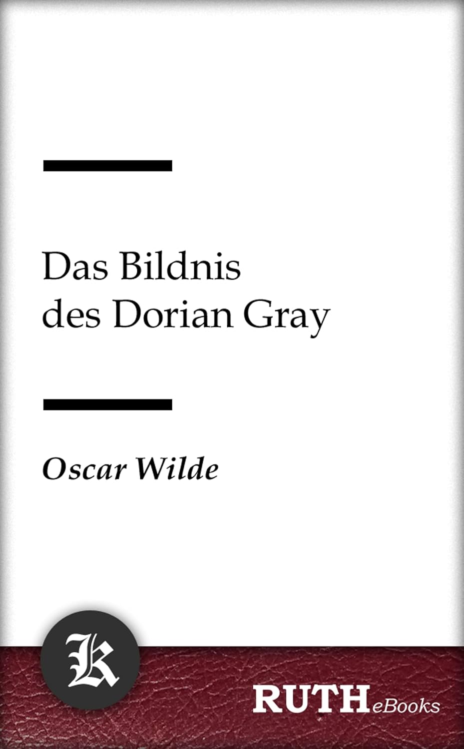 Das Bildnis des Dorian Gray (German Edition)      Kindle Edition