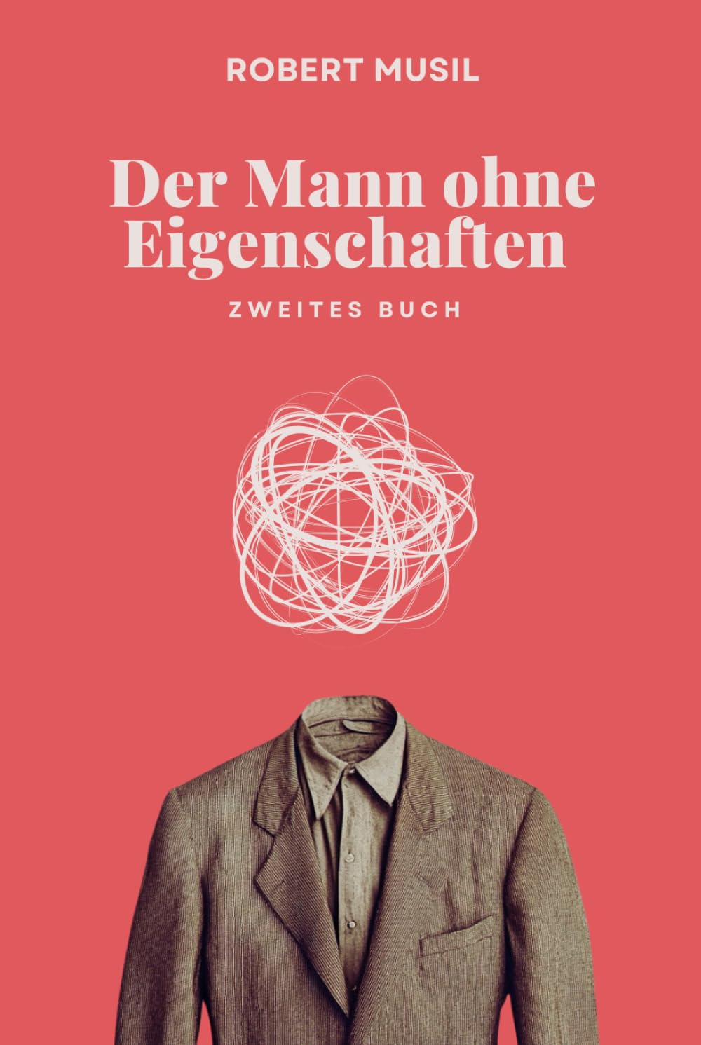 Der Mann ohne Eigenschaften (Zweites Buch): Originalausgabe