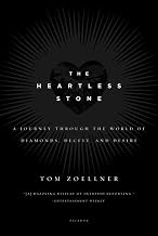 The Heartless Stone: A Journey Through the World of Diamonds, Deceit, and Desire