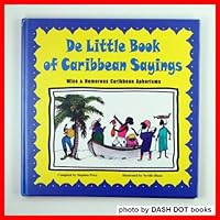 De Little book of Caribbean Sayings B000GKVN28 Book Cover