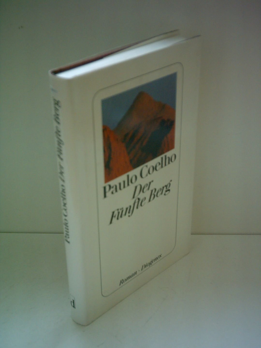 Der Fünfte Berg : Coelho, Paulo, Paulo Coelho: Amazon.de: Bücher