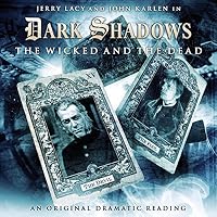 Dark Shadows - The Wicked and the Dead