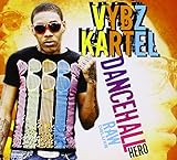 Dancehall Hero Raw Deluxe