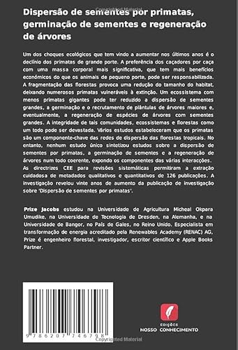 Dispersão de sementes por primatas, germinação de sementes e regeneração de árvores