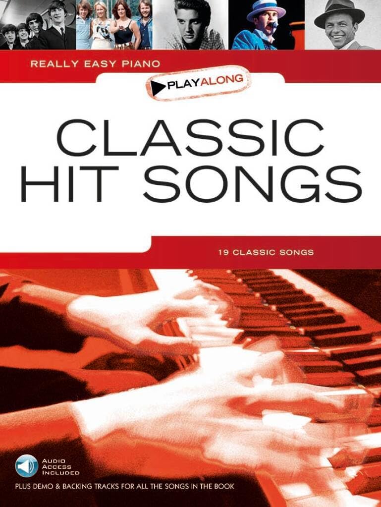 Really Easy Piano Playalong: Classic Hit Songs. Includes Audio Online