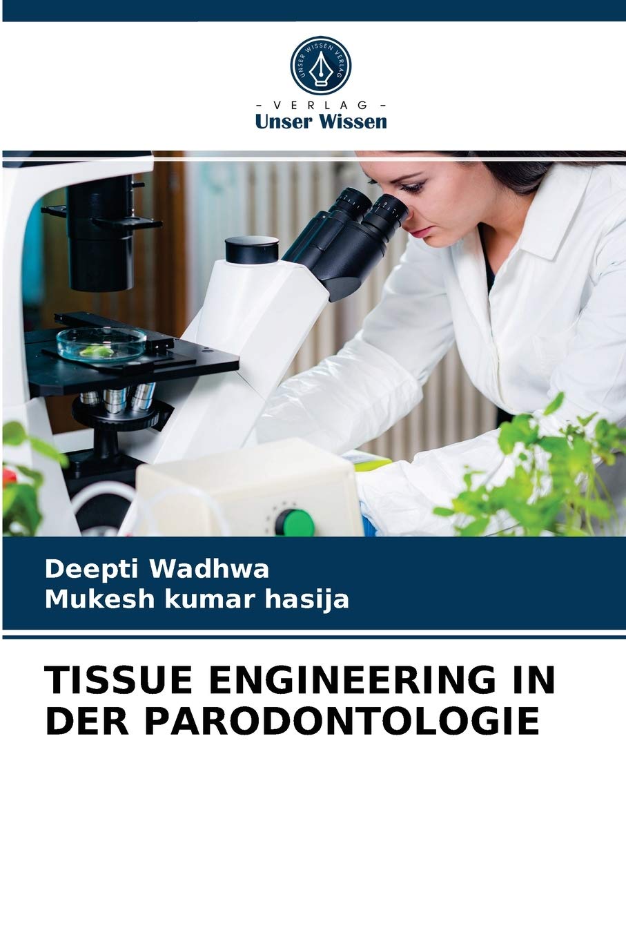 Tissue Engineering in Der Parodontologie
