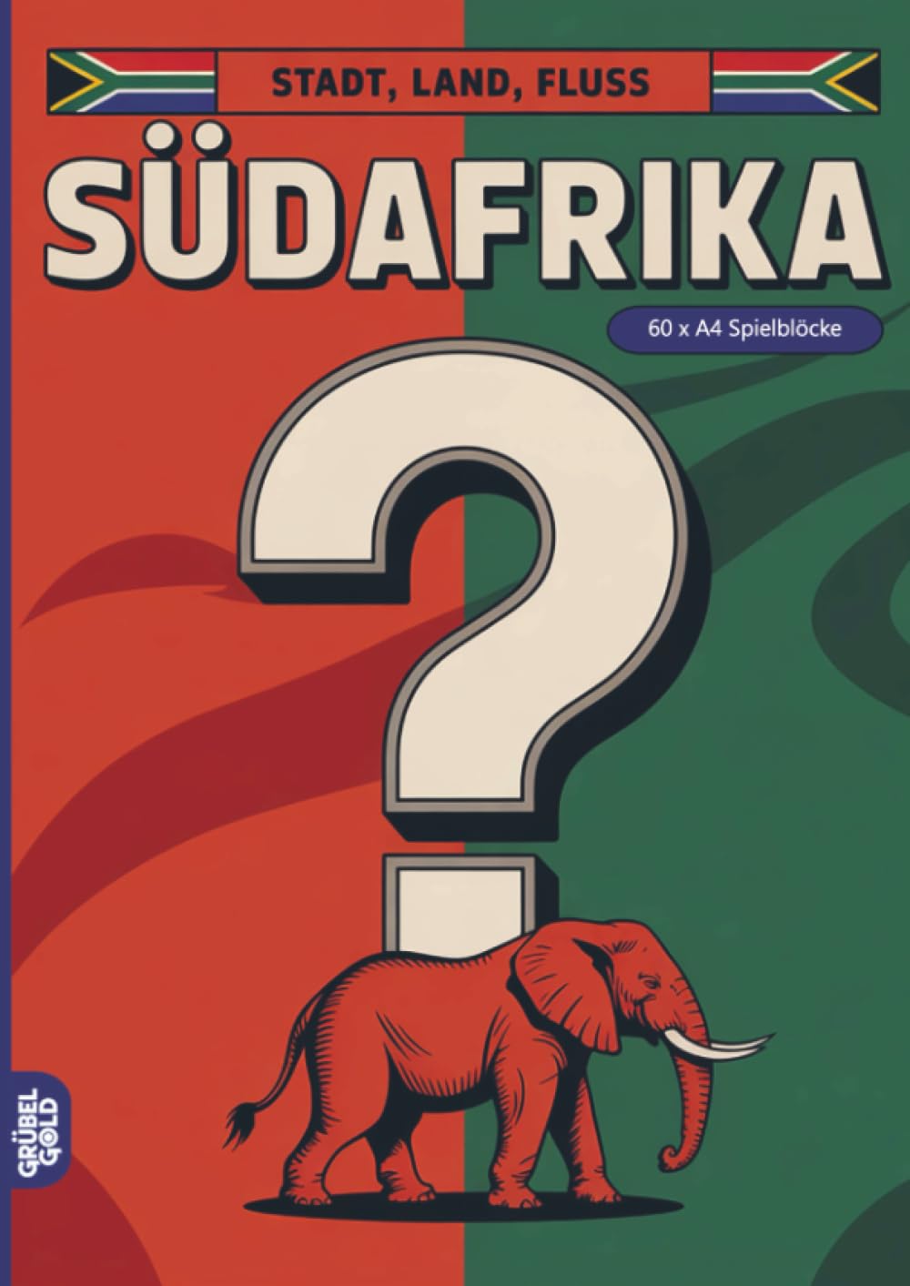 Stadt, Land, Fluss, Südafrika: 60 Spielblöcke A4 - Geschenk für Südafrikareise - Quiz | Spiel Südafrikafans